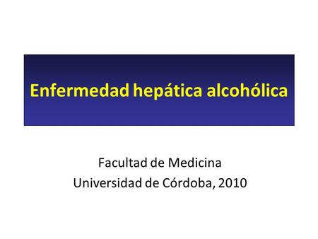 Enfermedad hepática alcohólica