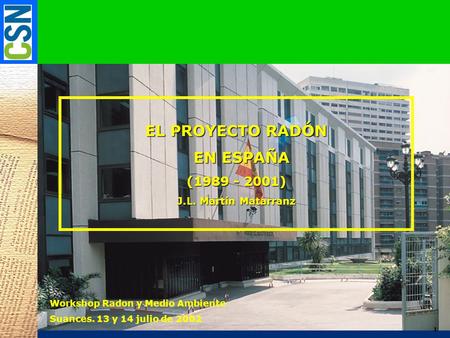 EL PROYECTO RADÓN EN ESPAÑA