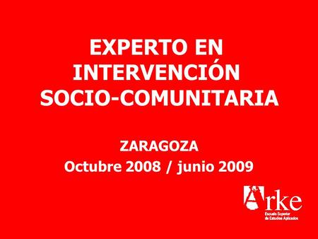 EXPERTO EN INTERVENCIÓN SOCIO-COMUNITARIA