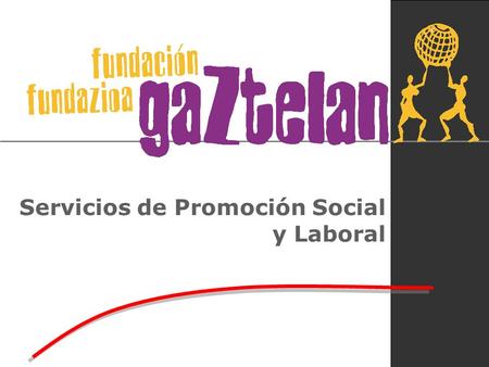 Servicios de Promoción Social y Laboral