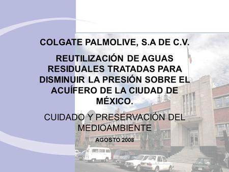 COLGATE PALMOLIVE, S.A DE C.V.