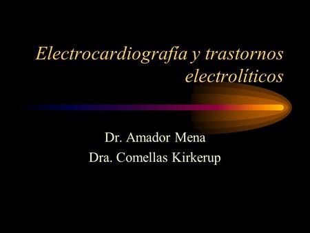 Electrocardiografía y trastornos electrolíticos