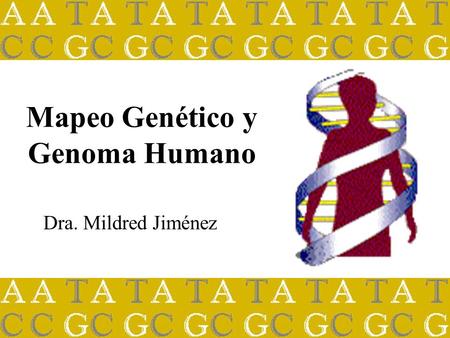 Mapeo Genético y Genoma Humano