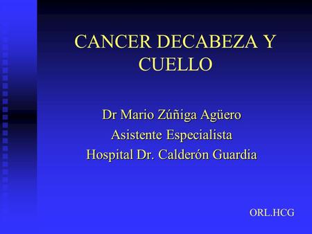 CANCER DECABEZA Y CUELLO