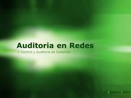 > Control y Auditoria de Sistemas