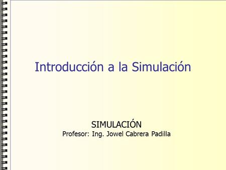 Introducción a la Simulación