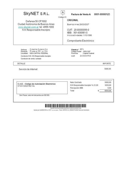 SkyNET S.R.L. Defensa 50 CP1002 Ciudad Autónoma de Buenos Aires www.skynet.com.arwww.skynet.com.ar tel: 4999-1000 IVA Responsable Inscripto ORIGINAL Buenos.