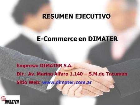 RESUMEN EJECUTIVO E-Commerce en DIMATER
