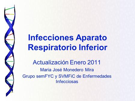 Infecciones Aparato Respiratorio Inferior