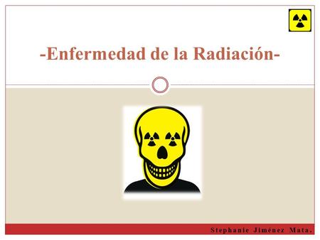 -Enfermedad de la Radiación-