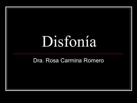 Dra. Rosa Carmina Romero