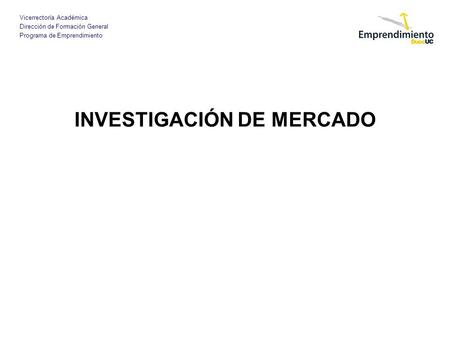 INVESTIGACIÓN DE MERCADO