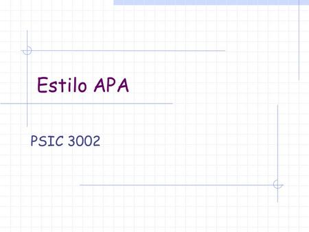 Estilo APA PSIC 3002.