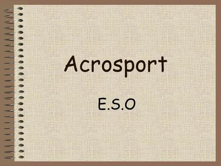 Acrosport E.S.O.