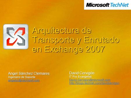 Arquitectura de Transporte y Enrutado en Exchange 2007