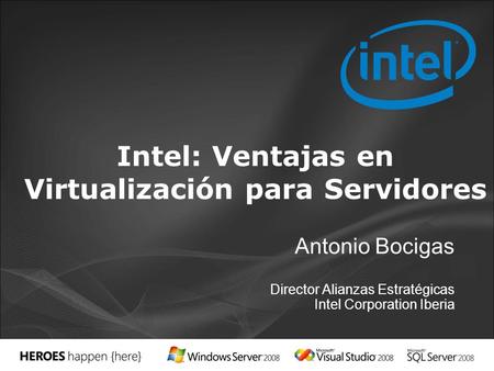 Intel: Ventajas en Virtualización para Servidores