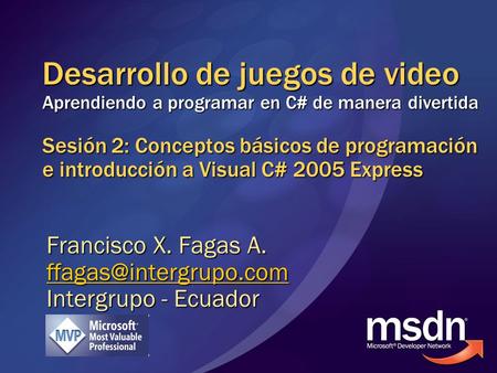 Francisco X. Fagas A. Intergrupo - Ecuador