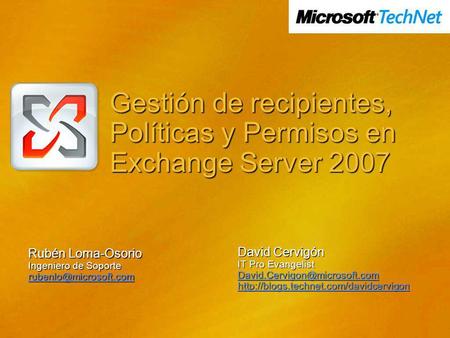Gestión de recipientes, Políticas y Permisos en Exchange Server 2007