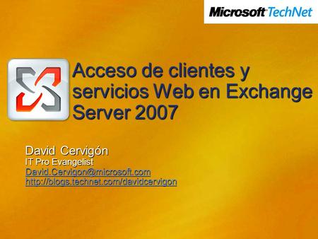 Acceso de clientes y servicios Web en Exchange Server 2007