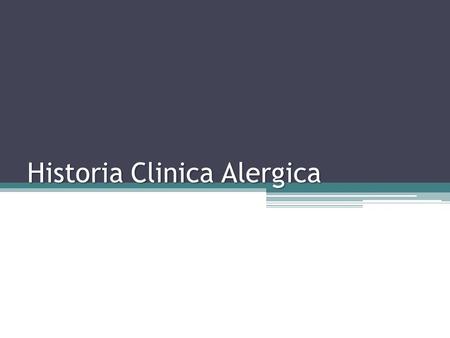 Historia Clinica Alergica