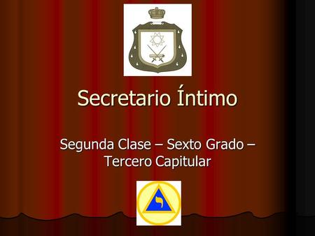 Segunda Clase – Sexto Grado – Tercero Capitular