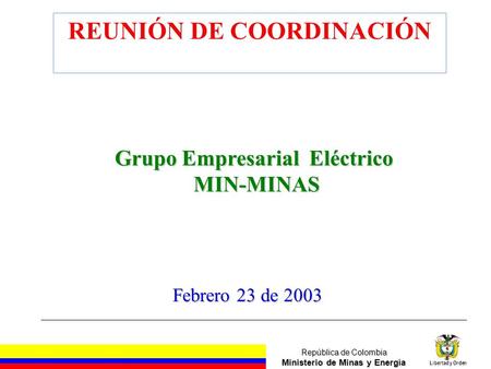 REUNIÓN DE COORDINACIÓN Grupo Empresarial Eléctrico
