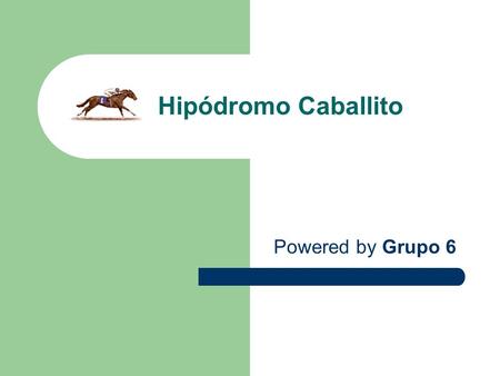 Hipódromo Caballito Powered by Grupo 6.
