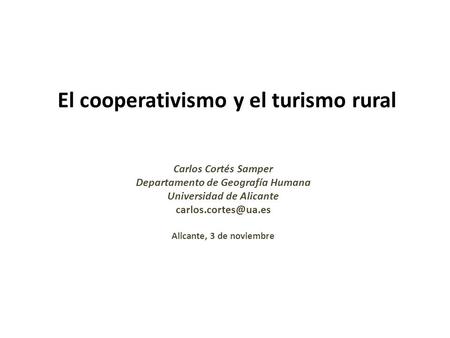 El cooperativismo y el turismo rural