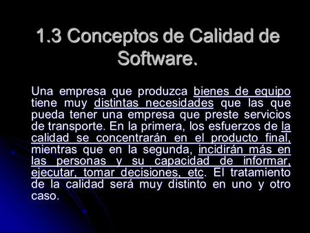 1.3 Conceptos de Calidad de Software.