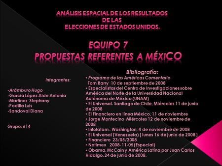 Equipo 7 PROPUESTAS REFERENTES A MÉXICO