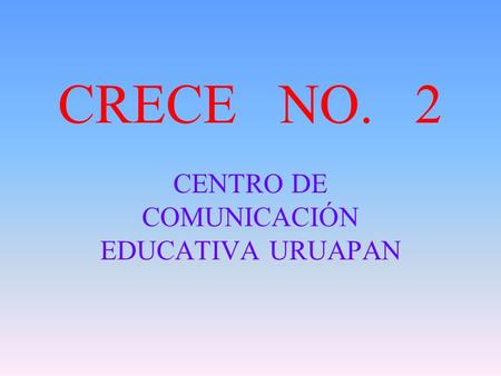 CENTRO DE COMUNICACIÓN EDUCATIVA URUAPAN