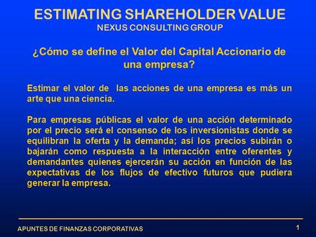¿Cómo se define el Valor del Capital Accionario de una empresa?