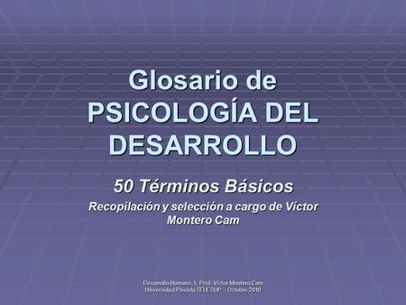 Glosario de PSICOLOGÍA DEL DESARROLLO