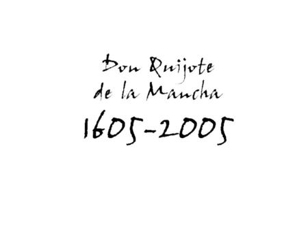 PORTADA DE LA PRIMERA EDICIÓN DE EL QUIJOTE, 1605
