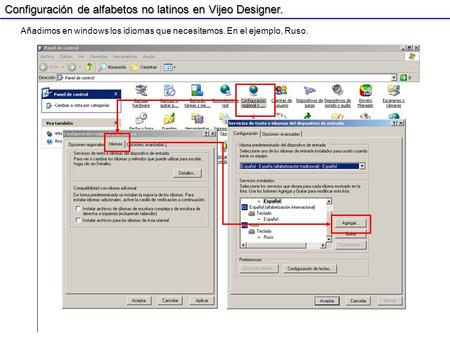 Configuración de alfabetos no latinos en Vijeo Designer. Añadimos en windows los idiomas que necesitemos. En el ejemplo, Ruso.