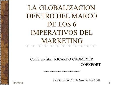 LA GLOBALIZACION DENTRO DEL MARCO DE LOS 6 IMPERATIVOS DEL MARKETING