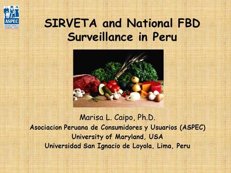 SIRVETA and National FBD Surveillance in Peru