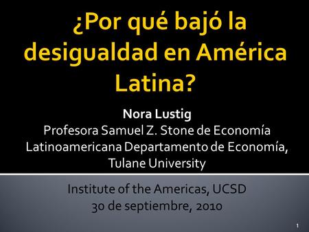 ¿Por qué bajó la desigualdad en América Latina?