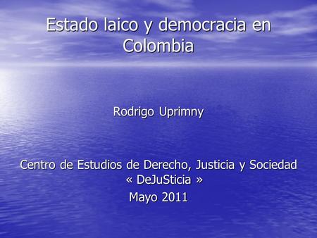 Estado laico y democracia en Colombia