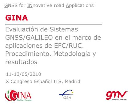 GNSS for INnovative road Applications
