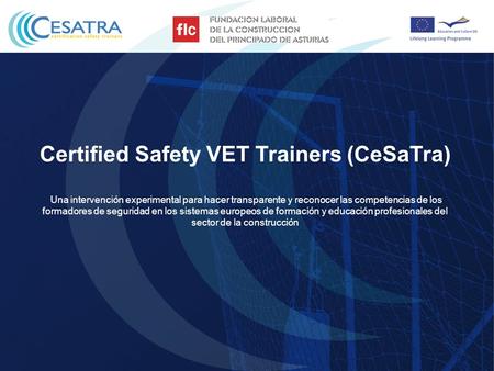 Certified Safety VET Trainers (CeSaTra)