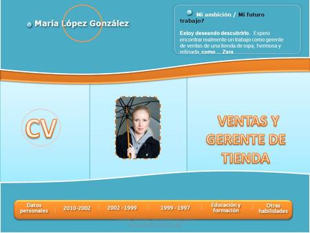 CV VENTAS Y GERENTE DE TIENDA María López González Datos personales