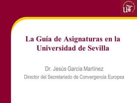 La Guía de Asignaturas en la Universidad de Sevilla