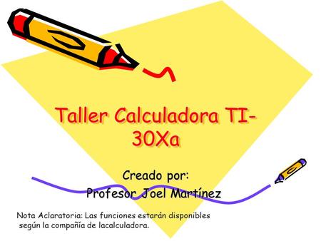 Taller Calculadora TI-30Xa
