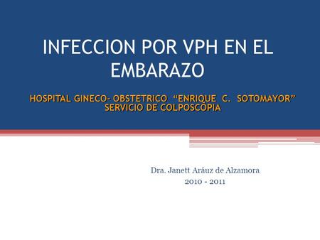 INFECCION POR VPH EN EL EMBARAZO