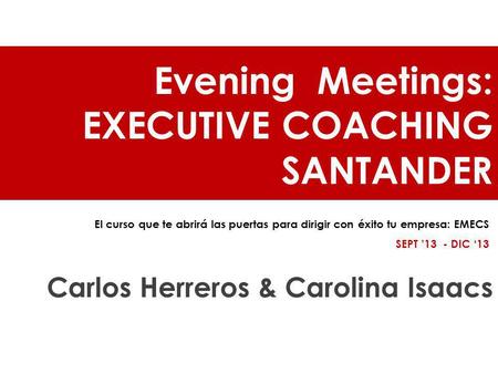 EXECUTIVE COACHING SANTANDER