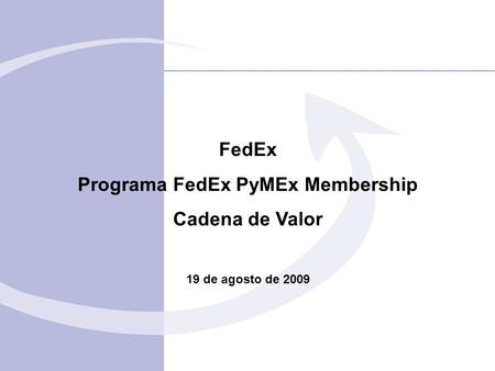 Programa FedEx PyMEx Membership