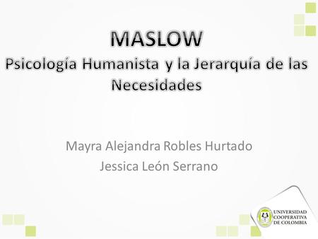 Mayra Alejandra Robles Hurtado Jessica León Serrano