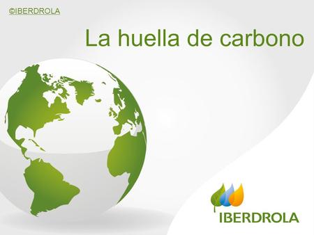 ©IBERDROLA La huella de carbono.