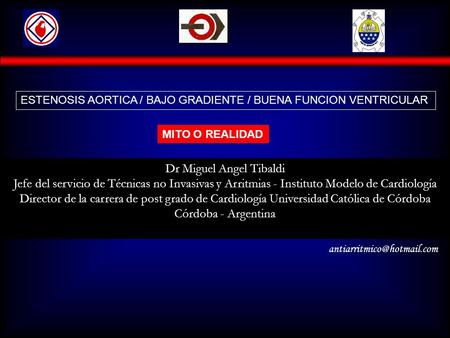 Dr Miguel Angel Tibaldi